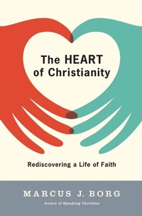 Enlarge image Cover: The Heart of Christianity - HarperCollins