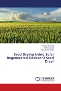 Cover: Seed Drying Using Solar Regenerated Desiccant Seed Dryer - LAP Lambert Academic Publishing