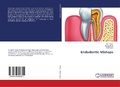 Cover: Endodontic Mishaps - LAP Lambert Academic Publishing