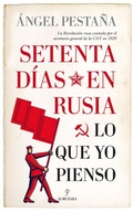 Cover: Setenta Dias En Rusia. Lo Que Yo Pienso - Almuzara