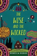 Cover: The Wise and the Wicked - HarperCollins