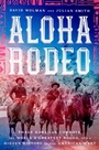 Cover: Aloha Rodeo - HarperCollins