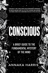 Enlarge image Cover: Conscious - HarperCollins