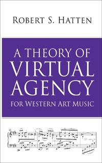 Abbildung von: A Theory of Virtual Agency for Western Art Music - Indiana University Press