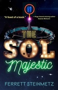 Cover: Sol Majestic - Tor Publishing Group