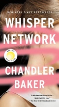 Cover: Whisper Network - Flatiron Books