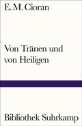 Cover: Von Tr&auml;nen und von Heiligen - Suhrkamp