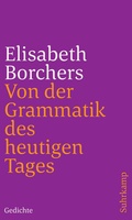 Cover: Von der Grammatik des heutigen Tages - Suhrkamp