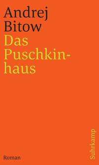 Enlarge image Cover: Das Puschkinhaus - Suhrkamp