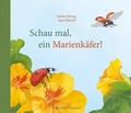 Cover: Schau mal, ein Marienk&auml;fer! - Gerstenberg