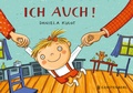 Cover: Ich auch! - Gerstenberg