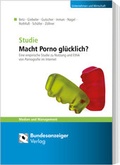 Cover: Macht Porno gl&uuml;cklich? - Reguvis Fachmedien