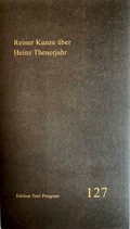 Cover: Reiner Kunze &uuml;ber Heinz Theuerjahr - Pongratz, T