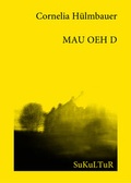 Cover: MAU OEH D - SuKuLTuR