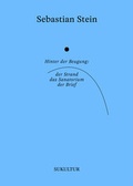 Cover: Hinter der Beugung: der Strand, das Sanatorium, der Brief - SuKuLTuR