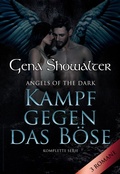 Cover: Angels Of The Dark - Kampf gegen das B&ouml;se (3in1) - MIRA Taschenbuch