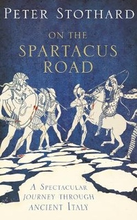 Enlarge image Cover: On the Spartacus Road - HarperPress