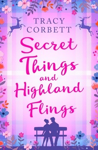Abbildung von: Secret Things and Highland Flings - One More Chapter
