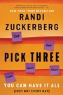 Cover: Pick Three - Dey Street Books, an imprint of HarperCollins US