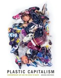 Cover: Plastic Capitalism - MIT Press
