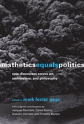 Cover: Aesthetics Equals Politics - MIT Press