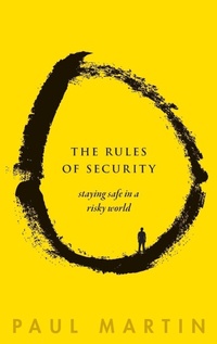 Enlarge image Cover: The Rules of Security - Oxford University Press