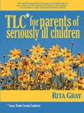 Cover: TLC for Parents of Seriously Ill Children - Carepoint Ministry, Inc.