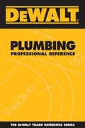 Cover: Dewalt Plumbing Professional Reference - Pal Publications, Incorporated