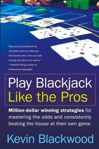 Abbildung von: Play Blackjack Like the Pros - William Morrow Paperbacks