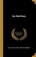 Cover: Der Edel Stein. - Wentworth Press