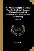 Cover: Die Anschauungen V. Hehns Von Der Herkunft Unserer Kulturpflanzen Und Haustiere Im Lichte Neuerer Forschung - Wentworth Press