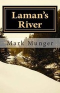 Cover: Laman's River - Cloquet River Press