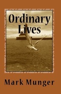 Cover: Ordinary Lives - Cloquet River Press