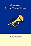 Cover: Gabriel, Blow Your Horn! - Bezalel Books
