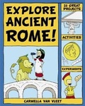 Cover: Explore Ancient Rome! - Nomad Press