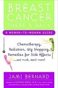 Cover: Breast Cancer, There and Back - Warner Books (NY)