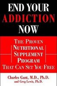Enlarge image Cover: End Your Addiction Now - Warner Books (NY)