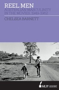 Cover: Reel Men - Melbourne University Press