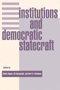 Abbildung von: Institutions And Democratic Statecraft - Routledge