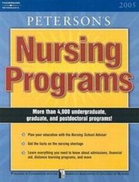 Enlarge image Cover: Nursing Programs 2005, 10 Ed. - Peterson Nelnet Co