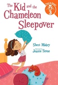 Cover: The Kid and the Chameleon Sleepover (The Kid and the Chameleon: Time to Read, Level 3) - Albert Whitman & Company