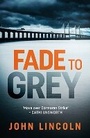 Cover: Fade to Grey - No Exit Press