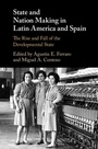 Cover: State and Nation Making in Latin America and Spain: Volume 2 - Cambridge University Press