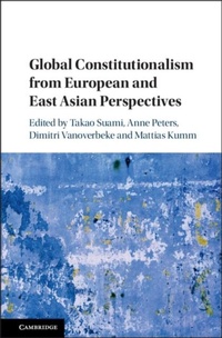 Bild: Global Constitutionalism from European and East Asian Perspectives - Cambridge University Press