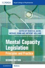 Cover: Mental Capacity Legislation - Cambridge University Press