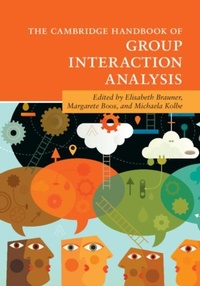 Enlarge image Cover: The Cambridge Handbook of Group Interaction Analysis - Cambridge University Press