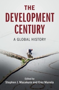 Enlarge image Cover: The Development Century - Cambridge University Press