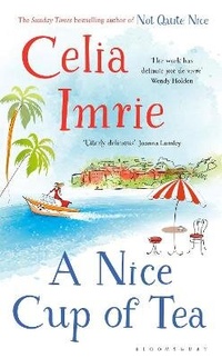 Enlarge image Cover: A Nice Cup of Tea - Bloomsbury Publishing PLC