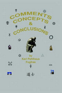 Enlarge image Cover: Comments, Concepts & Conclusions - Fogfree