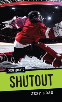 Enlarge image Cover: Shutout - Orca Book Publishers,Canada